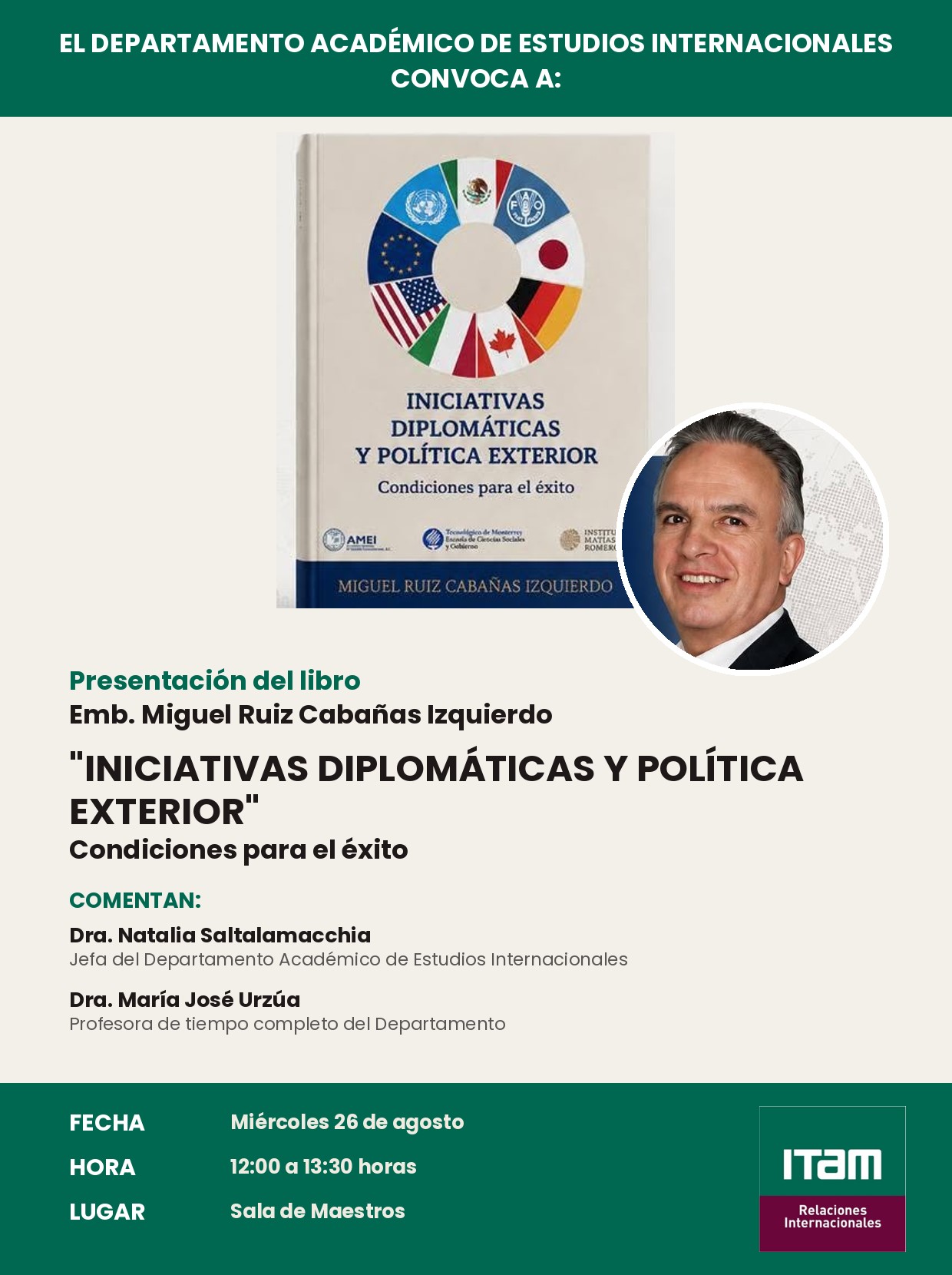 Presentación del libro "Iniciativas diplomáticas y política exterior, condiciones para el éxito".