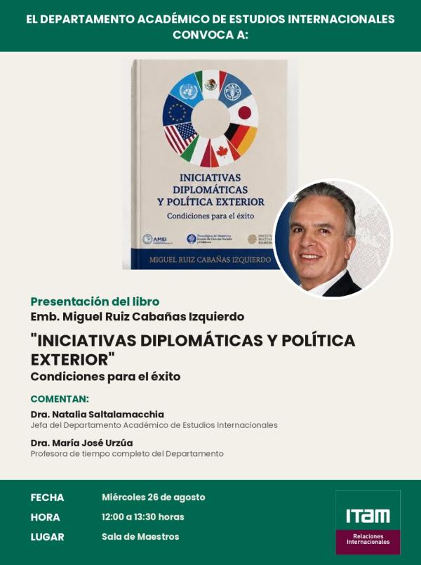 Presentación del libro "Iniciativas diplomáticas y política exterior, condiciones para el éxito".